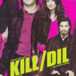 Kill Dil